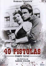 pelicula 40 Pistolas