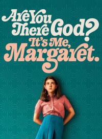 pelicula Are You There God? It’s Me, Margaret.