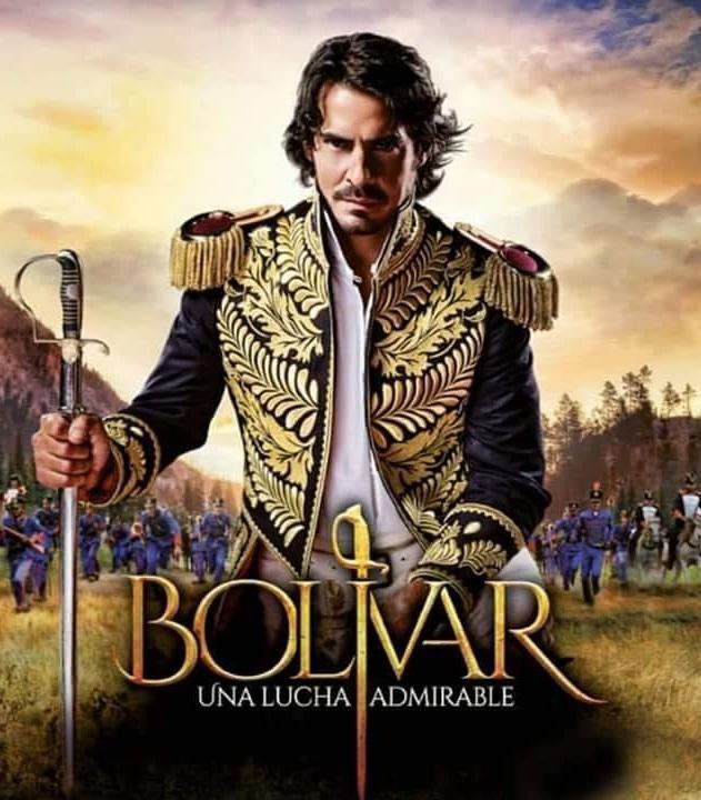 Serie Bolívar Una Lucha Admirable