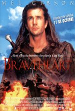 pelicula Braveheart (Ciclo de Mel Gibson)