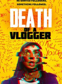 pelicula Death of a Vlogger
