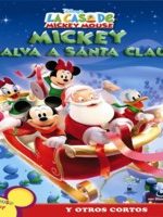 pelicula Disney La casa de Mickey Mouse Mickey salva a Santa Claus