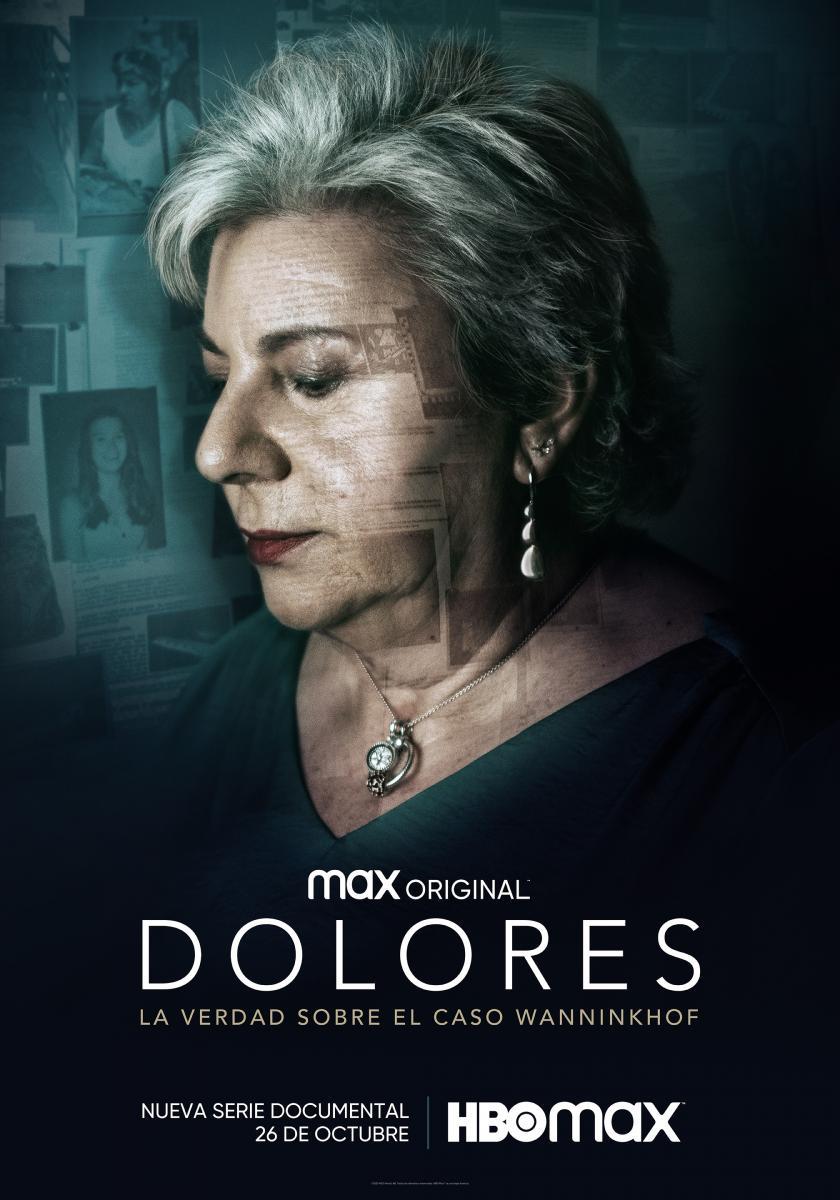 Serie Dolores: La verdad sobre el Caso Wanninkhof
