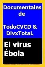 pelicula El Virus Ébola