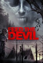 pelicula Feed The Devil