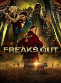 pelicula Freaks Out