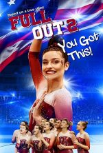 pelicula Full Out 2 You Got This