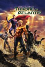 pelicula La Liga De La Justicia: El Trono De Atlantis