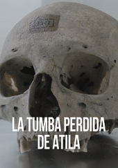 Serie La Tumba Perdida De Atila