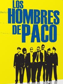 Serie Los Hombres De Paco