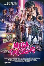 pelicula Mega Time Squad