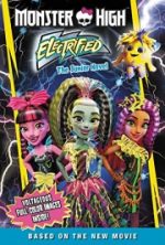 pelicula Monster High: Electrificadas