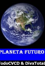 pelicula Planeta Futuro