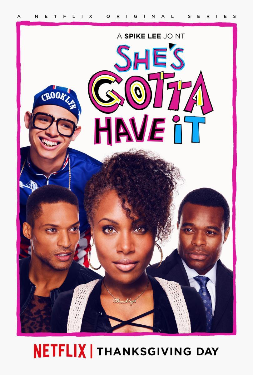 Serie Shes Gotta Have It