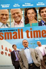 pelicula Small Time HD