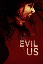 pelicula The Evil In Us