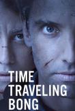 Serie Time Traveling Bong