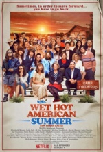 Serie Wet Hot American Summer: 10 años después
